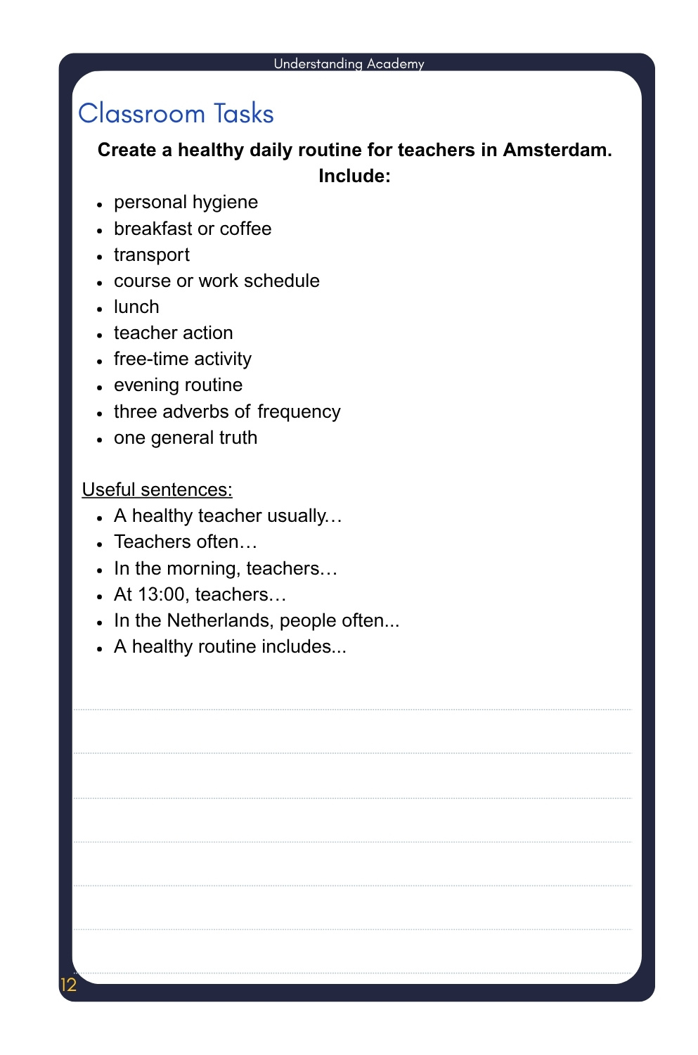 Classroom task for practising daily routines and adverbs of frequency